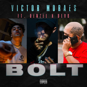 Bolt (Explicit)