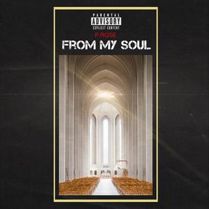 FROM MY SOUL (Explicit)