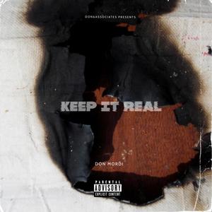 Keep It Real (Explicit)