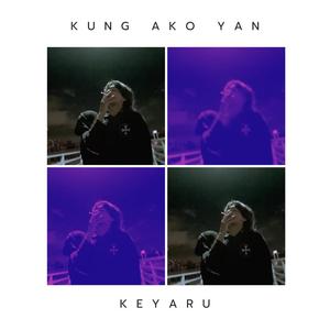 Kung Ako Yan (Explicit)