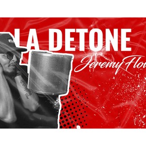 La Detone (Explicit)