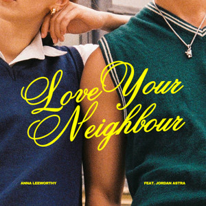 Love Your Neighbour