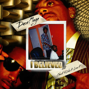 I Believed (Explicit)