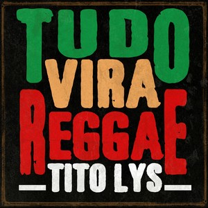 Tudo Vira Reggae