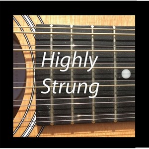 Highly Strung