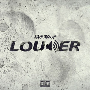 Louder (Explicit)