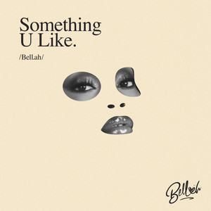 Something U Like (Explicit)