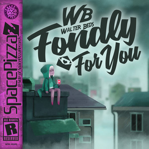 Fondly For You (Original Mix)
