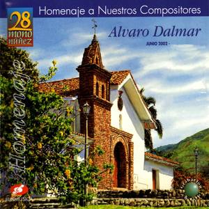 Mono Núñez 28 Homenaje a Nuestros Compositores, Álvaro Dalmar, Junio 2002 (En Vivo)