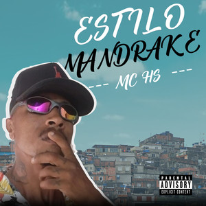 Estilo Mandrake (Explicit)