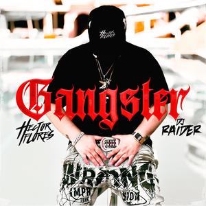 GANGSTER (feat. DJ RAIDER)