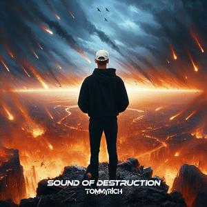 SOUND OF DESTRUCTION