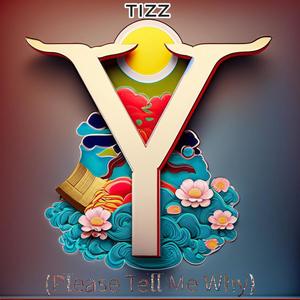 Y (Please Tell Me) Freestyle (Explicit)