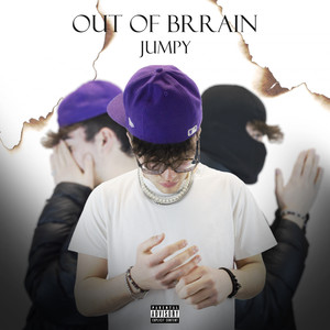 OUT OF BRRAIN (Explicit)