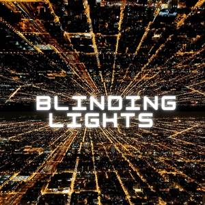 Blinding Lights