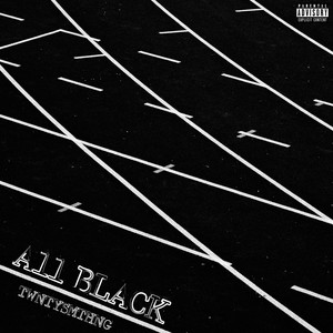 All Black (Explicit)