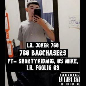 760 BagChasers (Explicit)