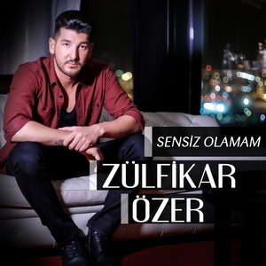 Sensiz Olamam