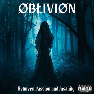 Between Passion and Insanity (Explicit)