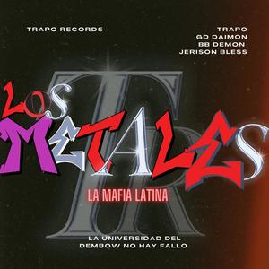 LOS METALES (feat. GOLDDAYMON, BABY DEMON & JERISON BLESS) [Explicit]