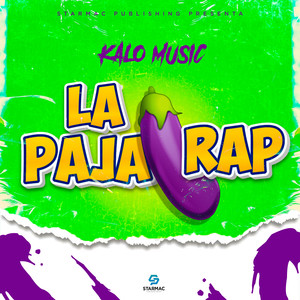 La Paja Rap (Explicit)