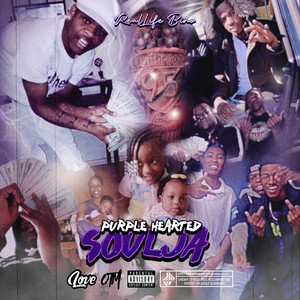 Purple Hearted Soulja (Explicit)