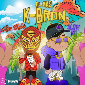 El Mas K-Bron (Explicit)