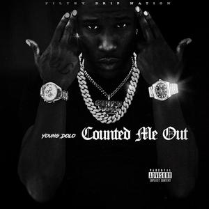 Counted Me Out (Explicit)