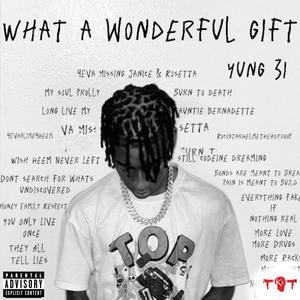 What A Wonderful Gift (Explicit)