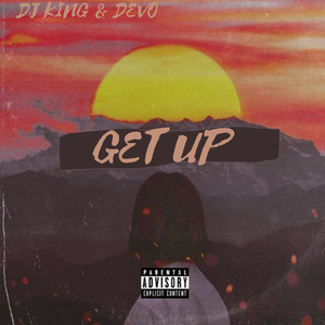 Get Up (Explicit)