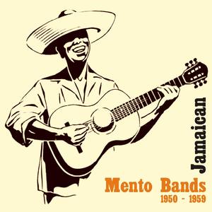 Jamaican Mento Bands (1950 - 1959)