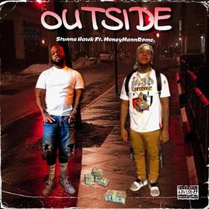 Outside (feat. Stunna Hawk) [Explicit]