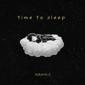 Time To Sleep (Explicit)