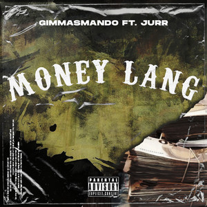 Money Lang (Explicit)