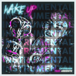 Wake Up (Instrumental Version)