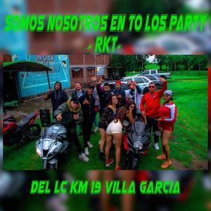 Somos Nosotros en to los Party(feat. Mer) (Explicit)