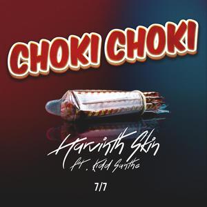 Choki Choki (Explicit)