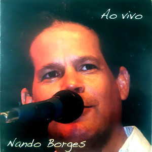 Nando Borges - Princesa (Ao Vivo)