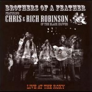 Brothers of a Feather: Live at the Roxy