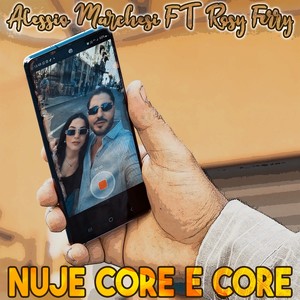 Nuje core e core