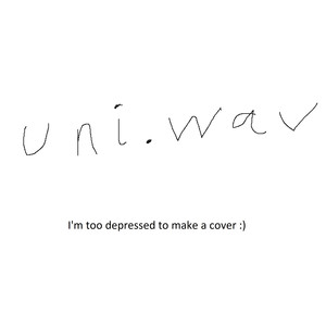 Uni.Wav (Explicit)