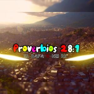 Proverbios 28:1 (feat. El Rafa)