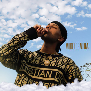 Mudei de Vida (Explicit)