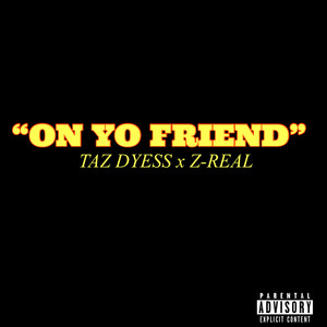 On Yo Friend (Explicit)