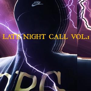 Late Night Call VOL 1, Pt. 2 (Explicit)