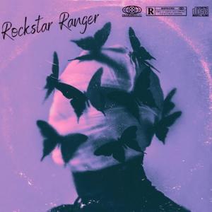 Rockstar Ranger: The Album (Explicit)