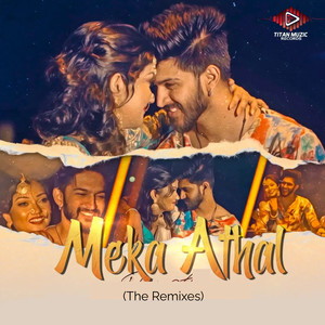 Meka Athal (The Remixes)