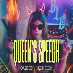 QUEEN'S SPEECH (Explicit)