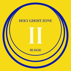 Holy Ghost Zone II