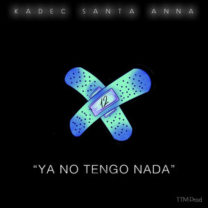 Ya No Tengo Nada